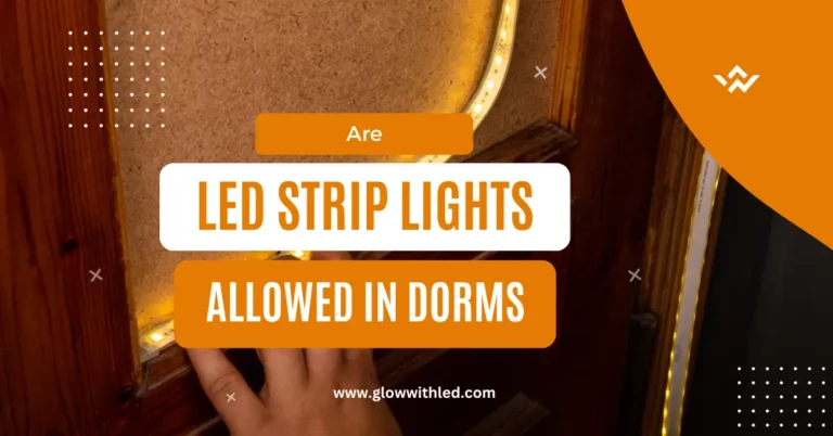 are led strip lights allowed in dorms