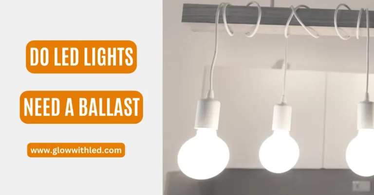 do led lights need a ballast